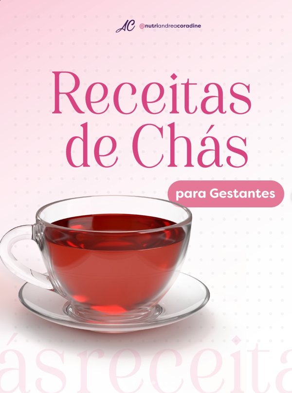 Post: receitas de chás para gestantes